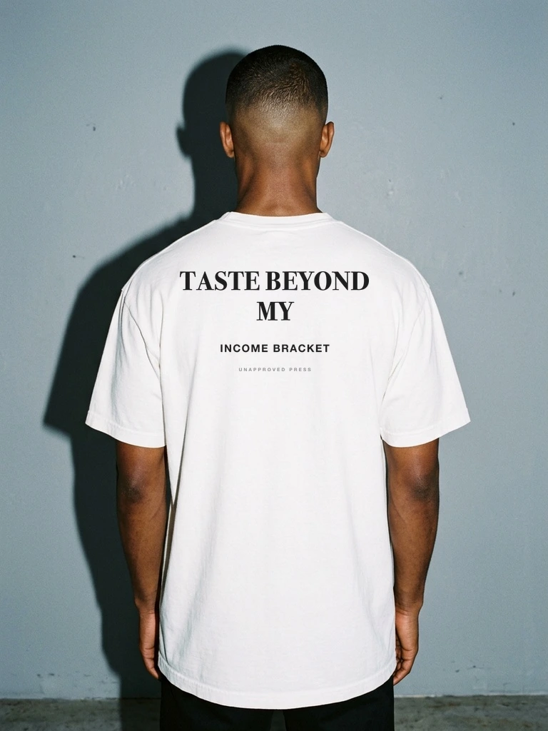 TASTE BEYOND MY — UNAPPROVED PRESS Heavyweight Tee — Lookbook Editorial Upper Back View (Black Model)